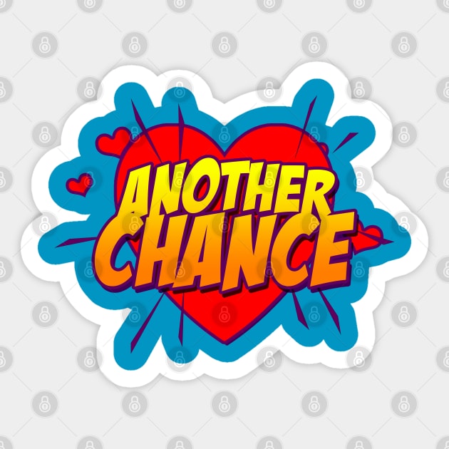 ANOTHER CHANCE Sticker by KIMIDIGI